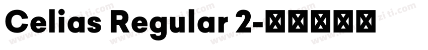 Celias Regular 2字体转换